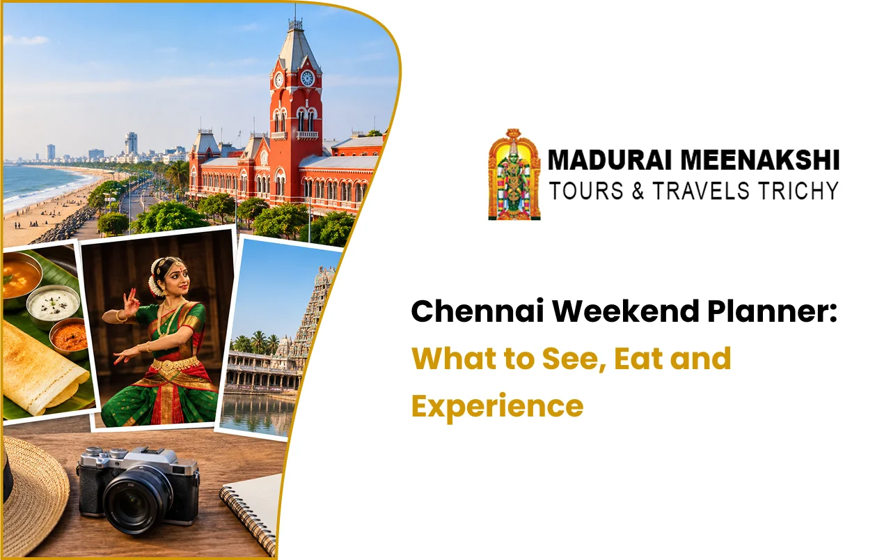 chennai-weekend-trip-planner
